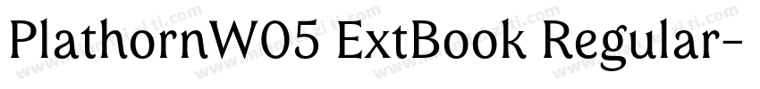 PlathornW05 ExtBook Regular字体转换